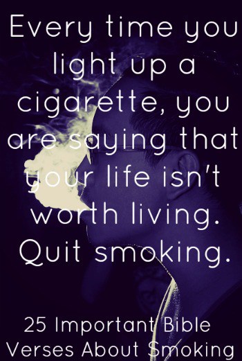 bible verses about tobacco 25 Important Bible Verses About Smoking